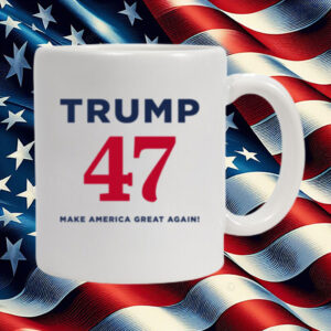 Trump 47 White Coffee Mug