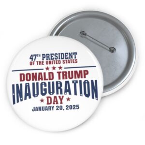 Trump Inauguration Day 2025 47 Th President Buttons