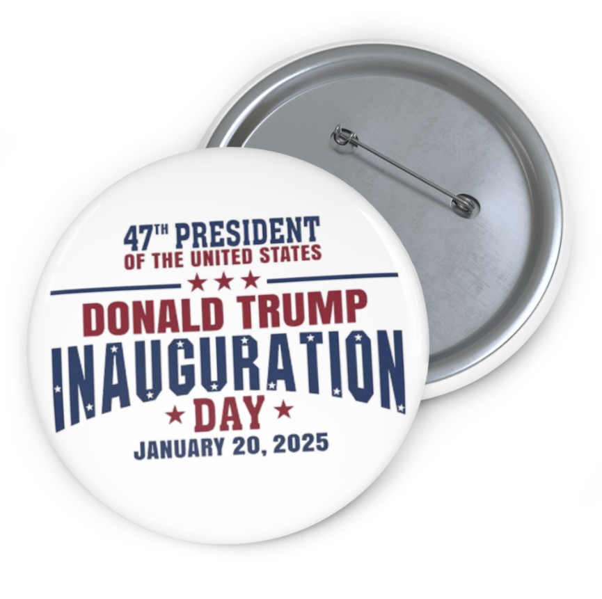 Trump Inauguration Day 2025 47 Th President Buttons