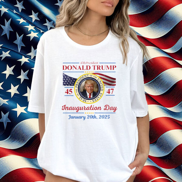 Trump Inauguration Day 2025 Shirt