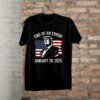 Trump Inauguration , January 20, 2025 Shirt
