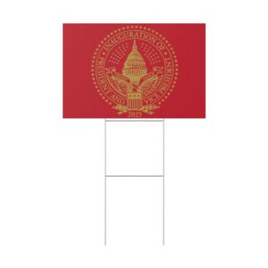 2025 Trump Inauguration MAGA Red Yard Sign