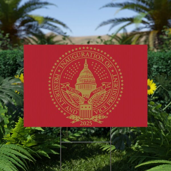 2025 Trump Inauguration MAGA Red Yard Sign