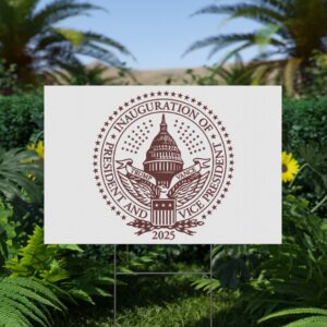 2025 Inauguration MAGA Yard Sign