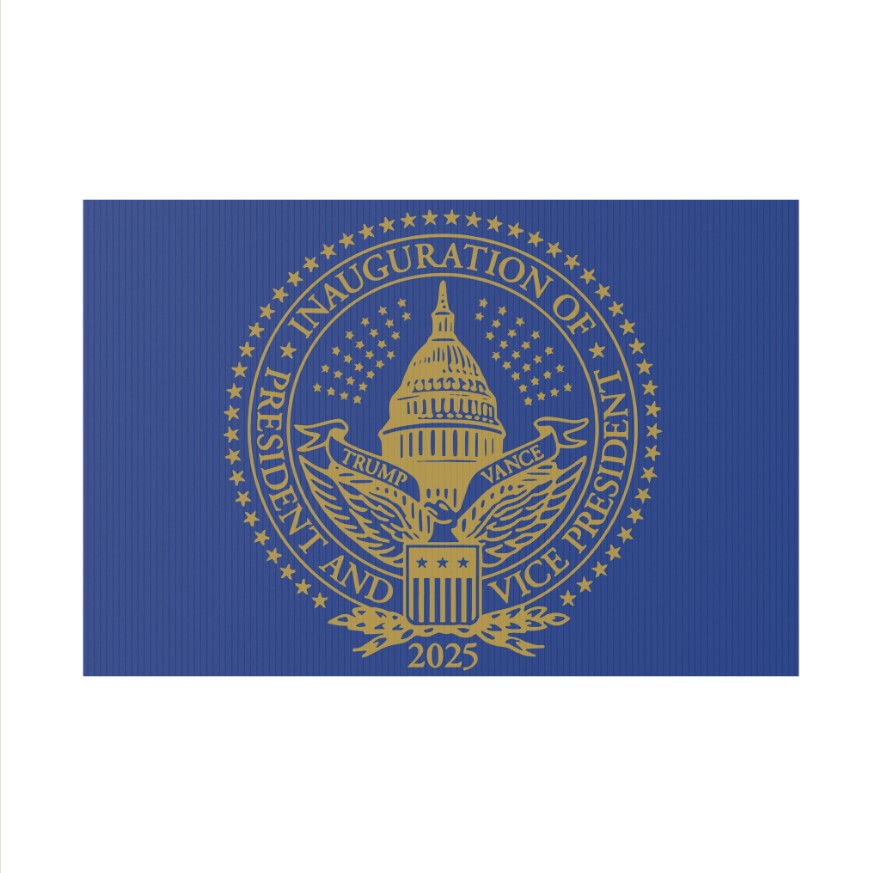 2025 Trump Inauguration MAGA Yard Sign