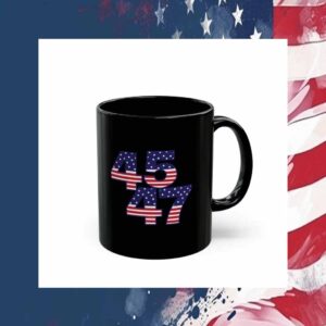 45 47 Trump President Day Mug
