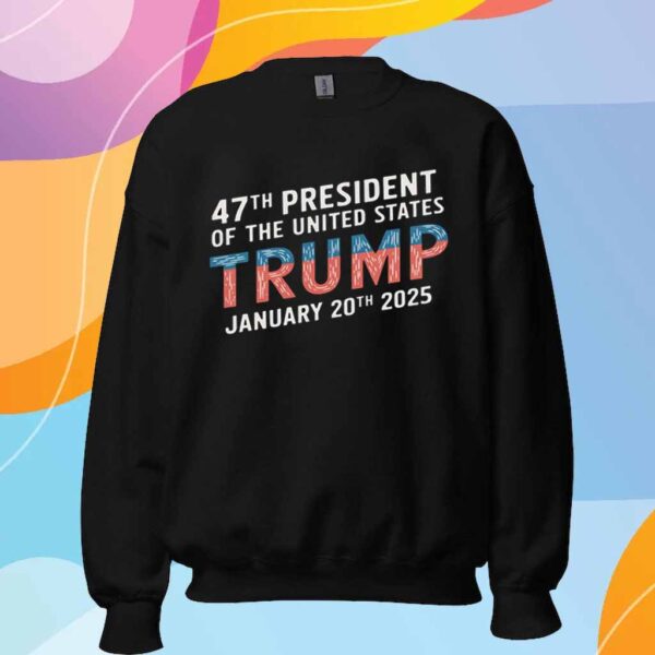 47th President of the United States Trump T-Shirt