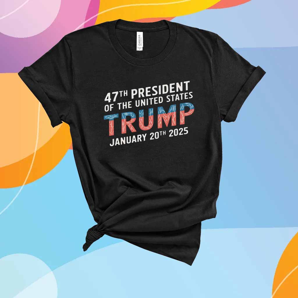 47th President of the United States Trump T-Shirt