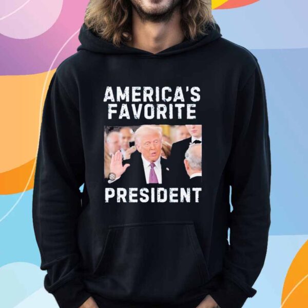 Ameica's Favorite President T-Shirt