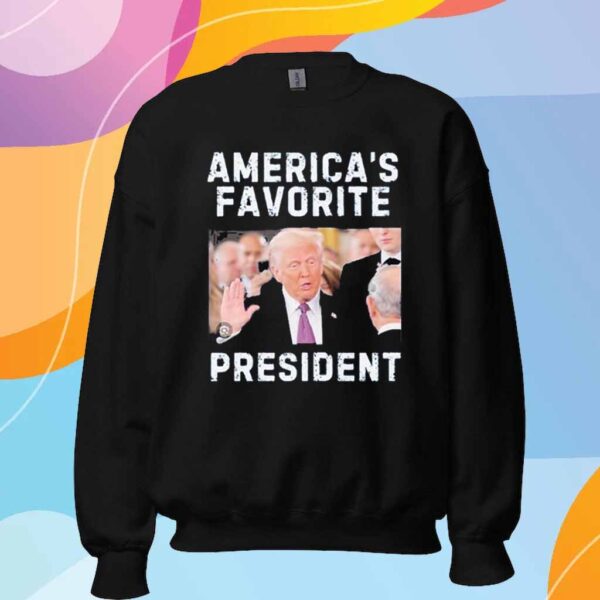 Ameica's Favorite President T-Shirt