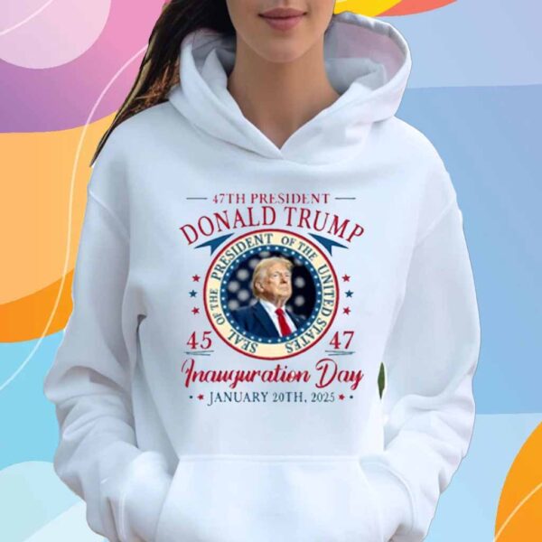 Donald Trump 47th President Inauguration 2025 Supporters Patriotic T-Shirt