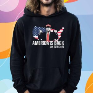 Donald Trump America Is Back Jan 20TH 2025 T-Shirt