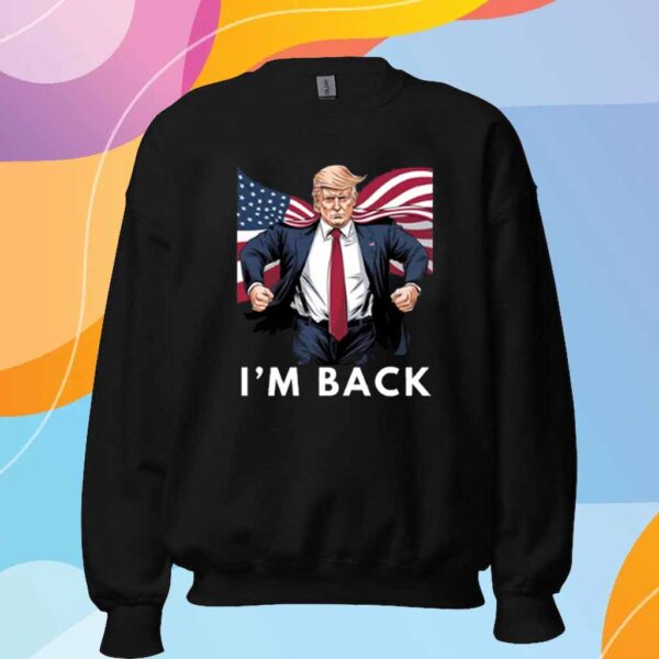 Donald Trump I'm Back T-Shirt