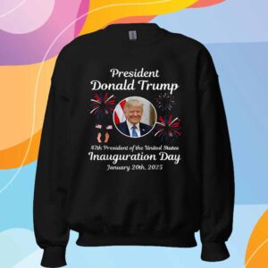 Donald Trump Inauguration Day 20th, 2025 47th USA President T-Shirt