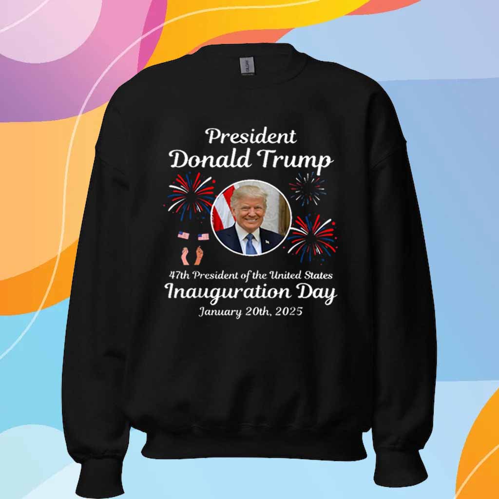 Donald Trump Inauguration Day 20th, 2025 47th USA President T-Shirt