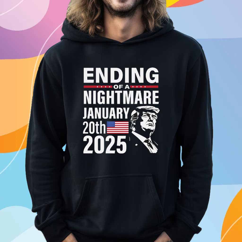 Donald Trump President 2025 End of a Nightmare T-Shirt