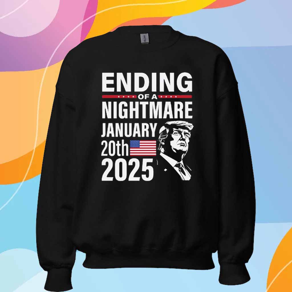 Donald Trump President 2025 End of a Nightmare T-Shirt