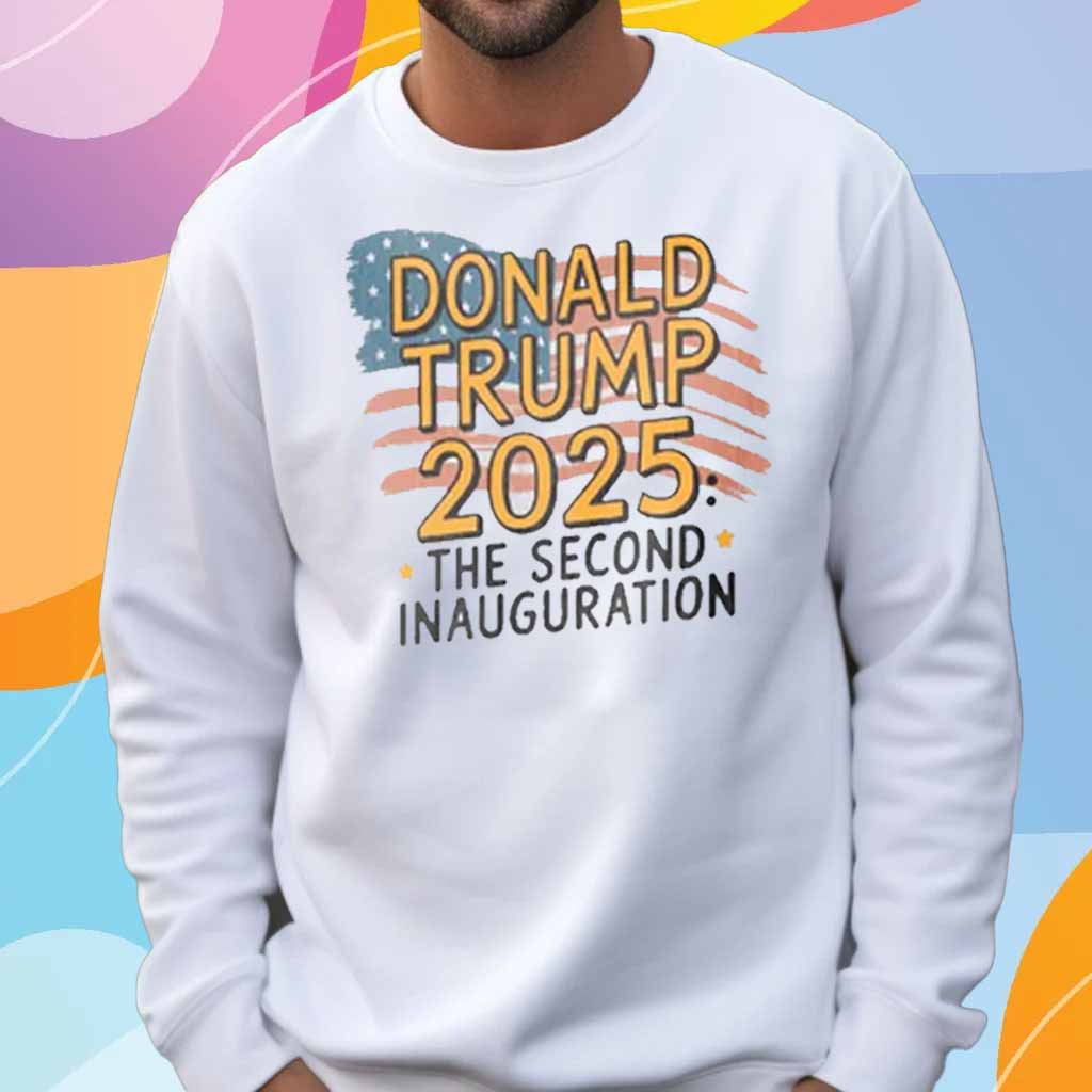 Donald Trump the second Inauguration 2025 T-Shirt