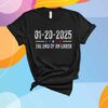 End of an Error Shirt January 20 2025 Inauguration Trump T-Shirt