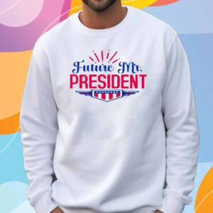Future Mr Donald Trump President T-Shirt
