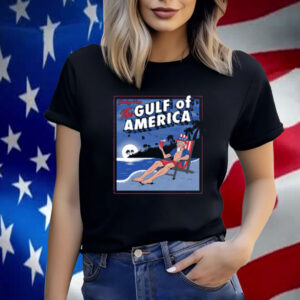 Greetings From The Gulf Of America Shirt