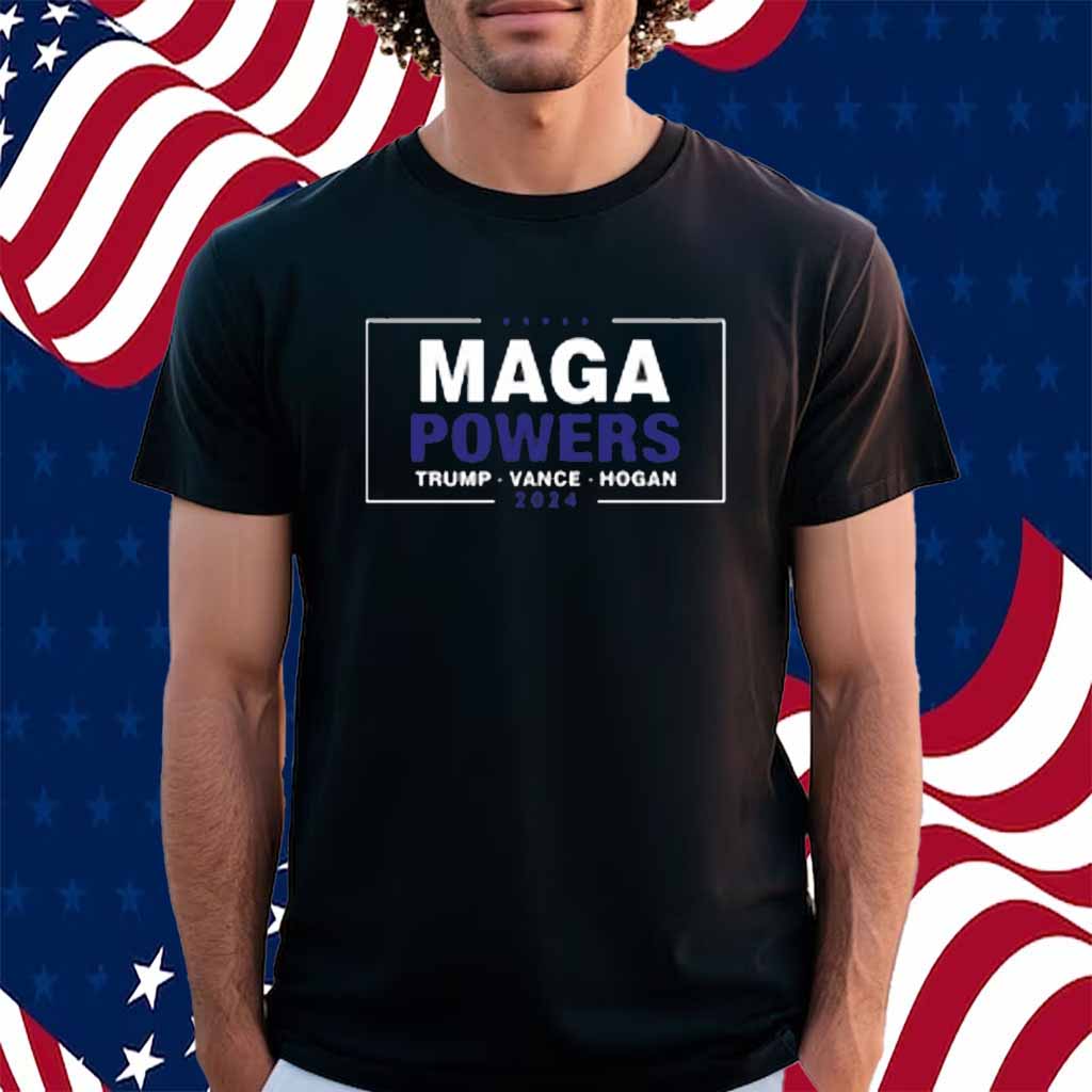 Hogan's Beach Shop Maga Powers Trump Vance Hogan 2024 Shirt
