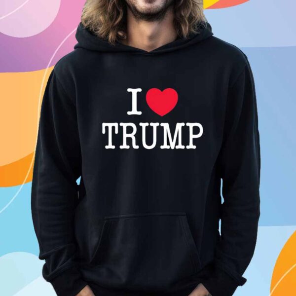 I Love Trump 2025 T-Shirt