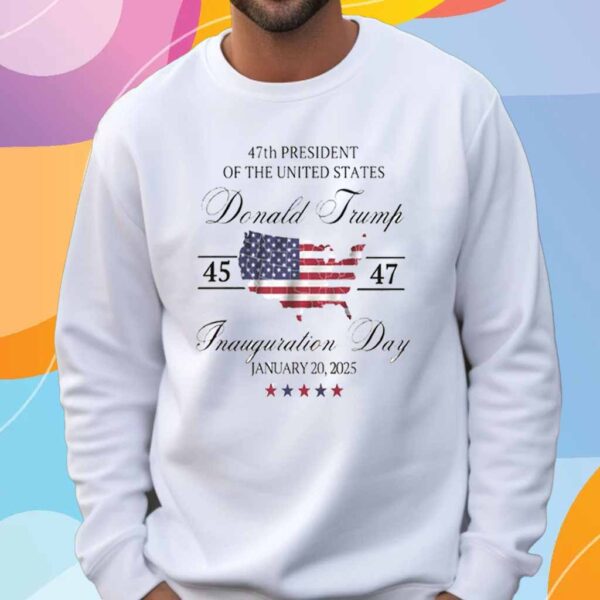 Inauguration Day 2025 Shirt, 47th President Donald Trump T-Shirt