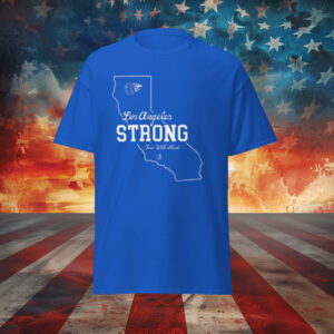 Los Angeles Strong Few Will Hunt Shirt