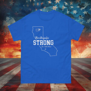 Los Angeles Strong Few Will Hunt Shirt