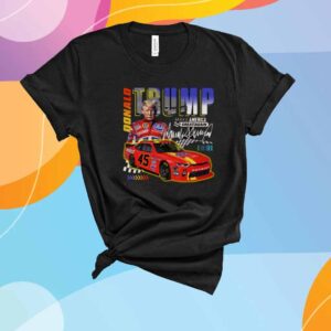 Make America Great Again Racing Trump Race car USA Funny T-Shirt