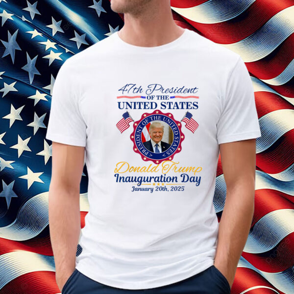 President Donald Trump Inauguration Day 2025 Memorabilia T-Shirt