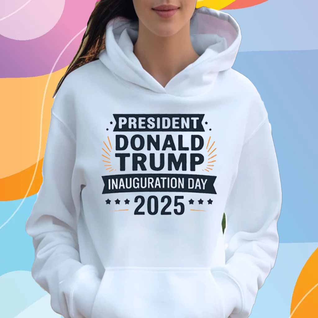 President Donald Trump Inauguration Day 2025 T-Shirts