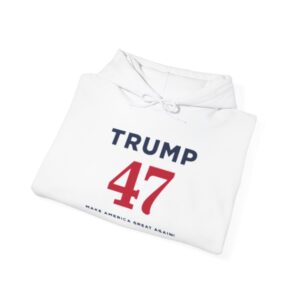 Trump 47 Make America Great Again White Hoodie Shirt