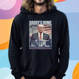 Trump Daddy's Home White House 2025 T-Shirt
