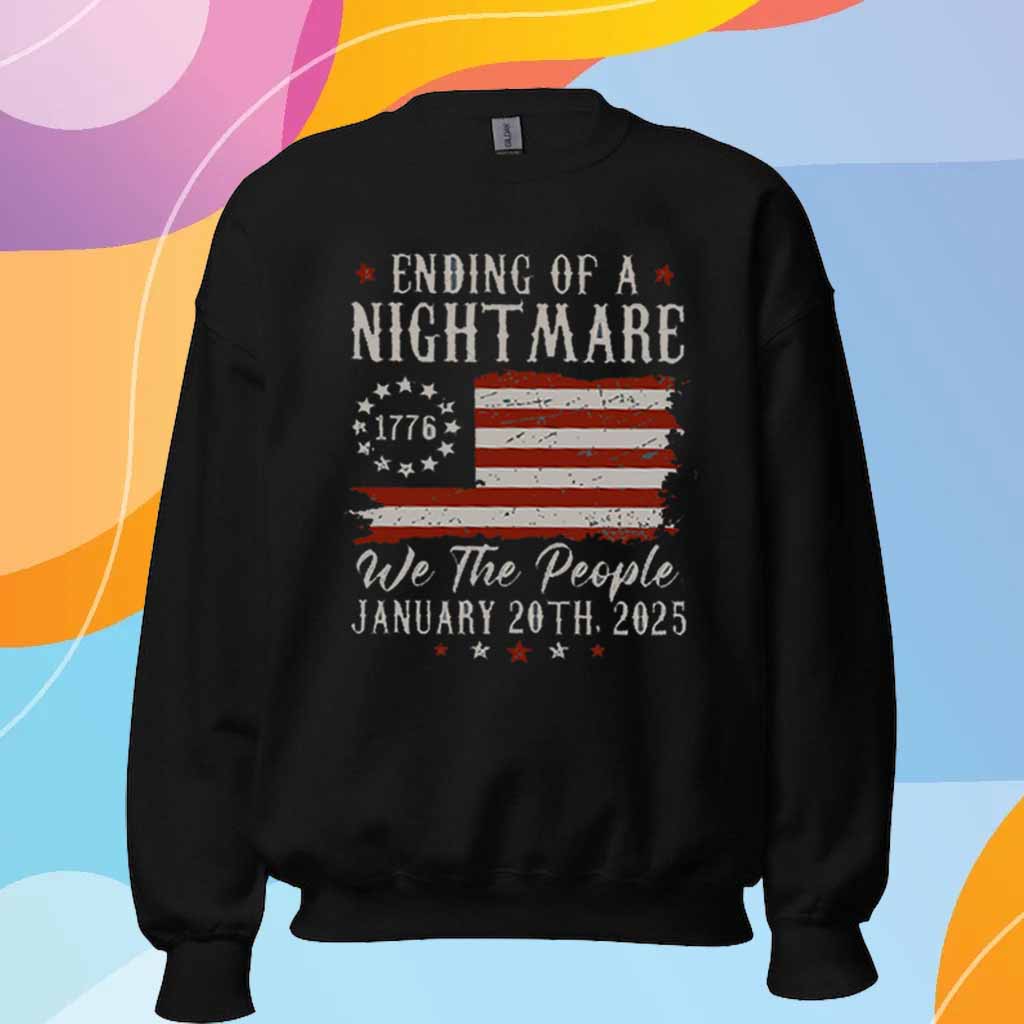 Trump Ending Of A Nightmare T-Shirt