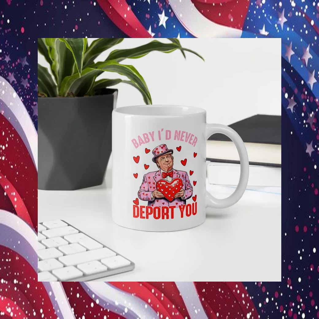Trump Mug – Funny Valentine's Day Mug