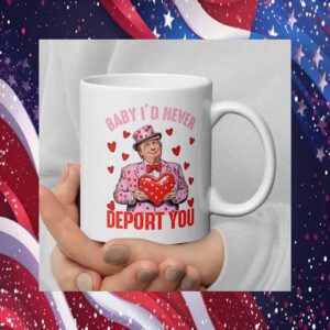 Trump Mug – Funny Valentine's Day Mug