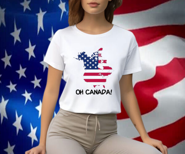 Trump Oh Canada Shirt