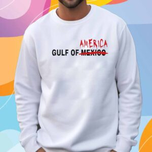 Trump Shirt - Gulf of AMERICA T-Shirt