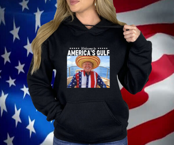 Trump Welcome To America’s Gulf Shirt