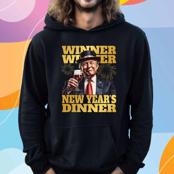 Winner Winner Trump President New Year T-Shirt