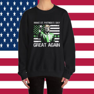 American Flag Trump Make St Patrick’s Day Great Again Shirt