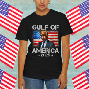 Funny Gulf Of USA America Est 2025 American Flag Trump Shirt
