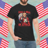 Funny Trump Build A Wall In Space Make Aliens Pay for It Shirt
