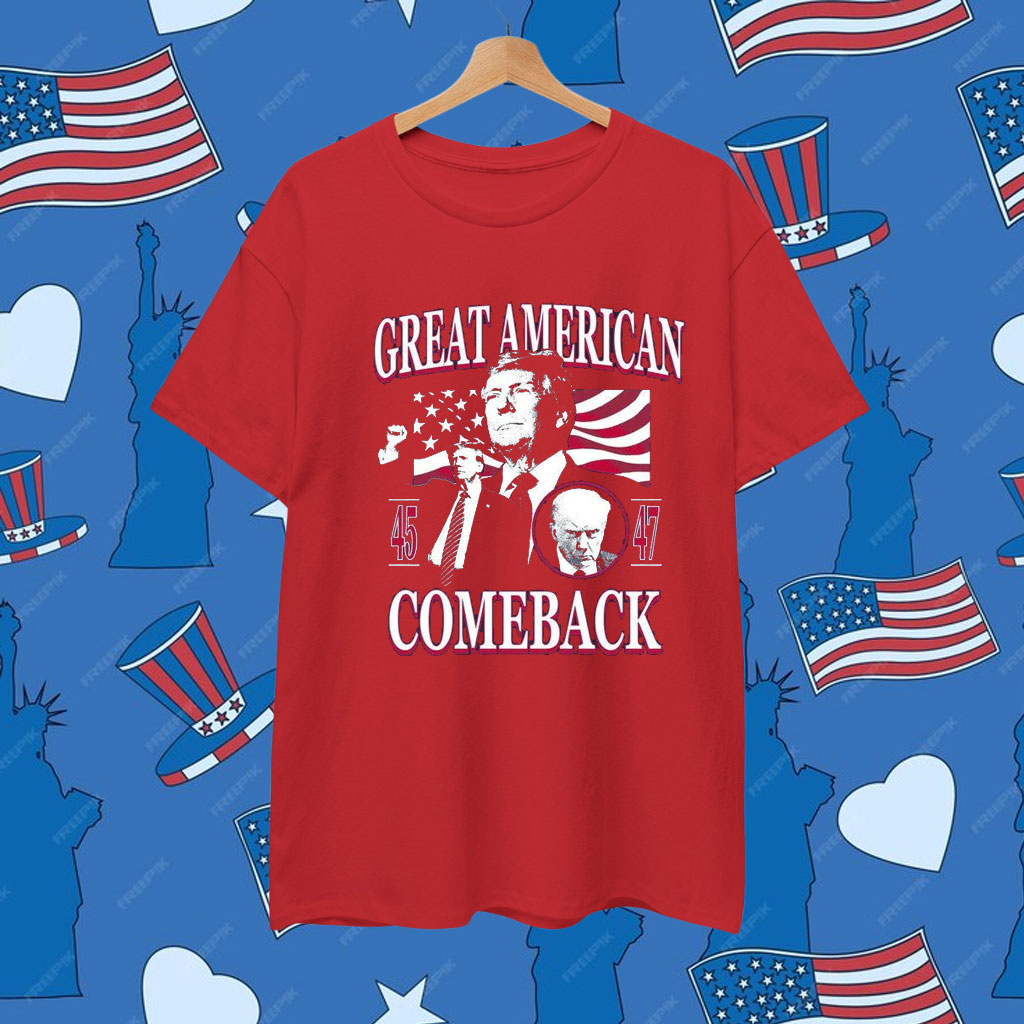 Great American Comeback Shirts