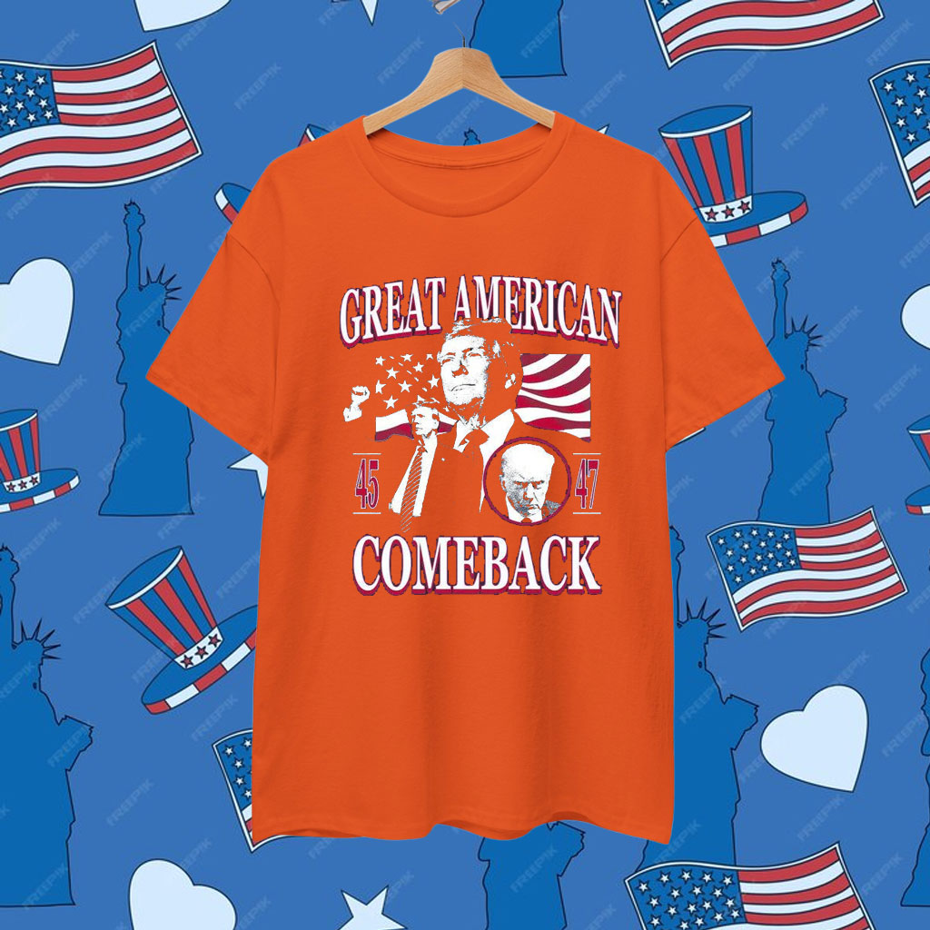 Great American Comeback Shirts