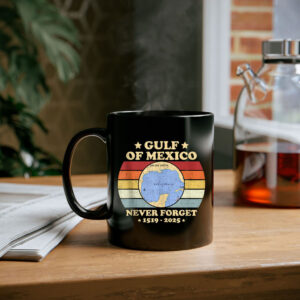 Gulf of Mexico Never Forget Trump Mug