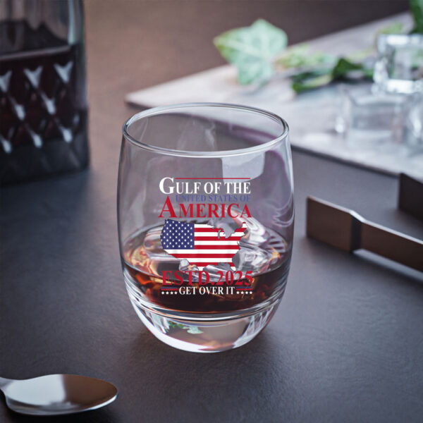 Gulf of US America Estd 2025 Get Over It Patriotic Whiskey Glass