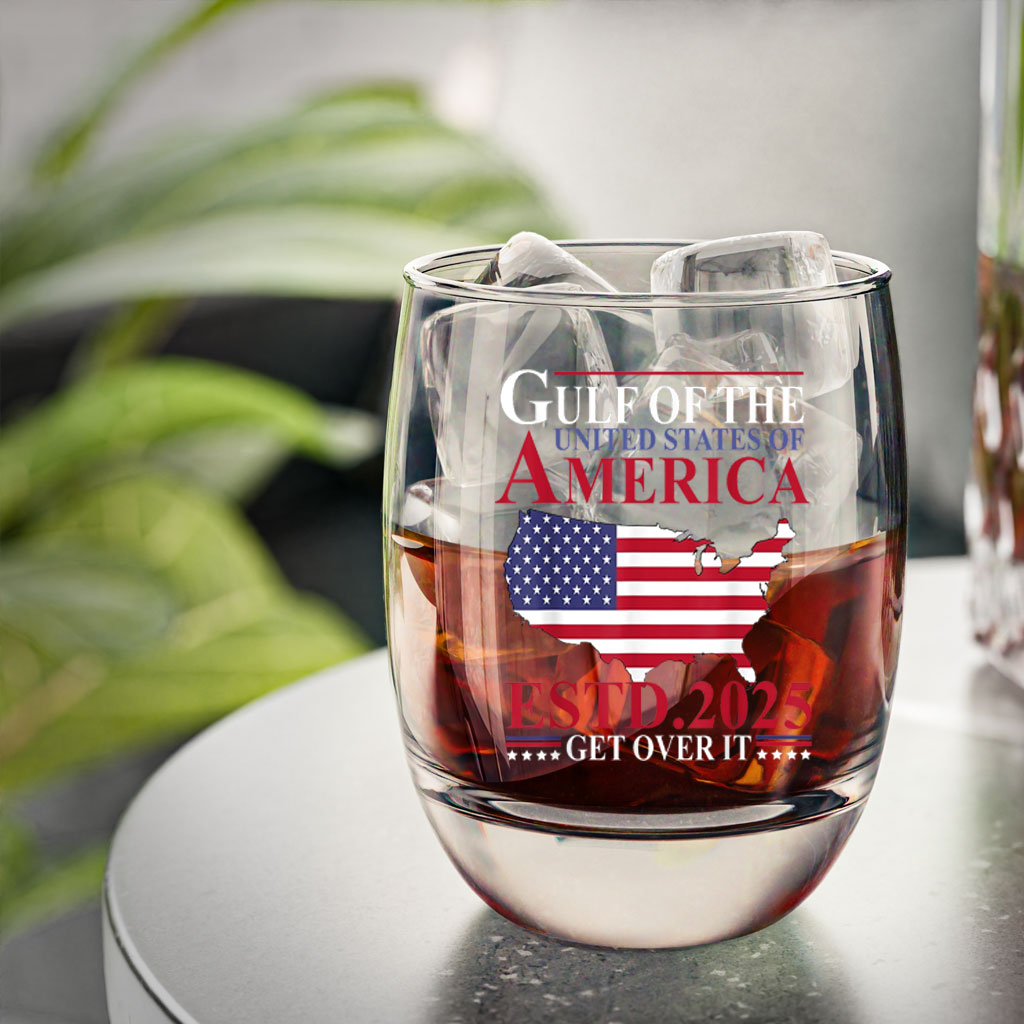 Gulf of US America Estd 2025 Get Over It Patriotic Whiskey Glass
